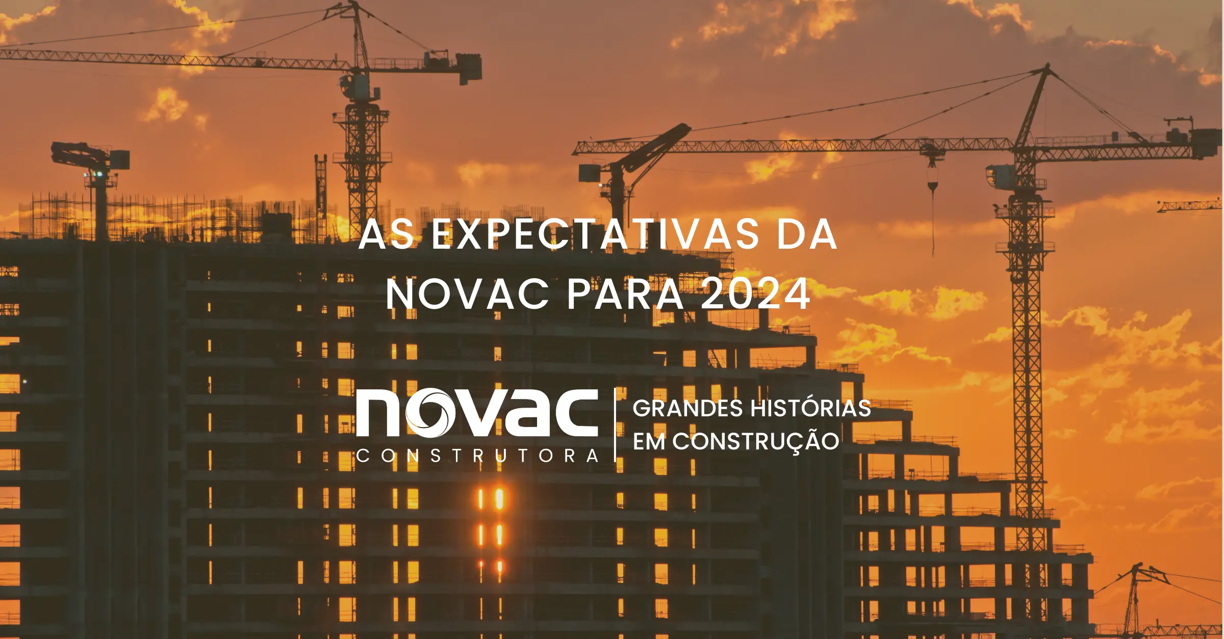Capa - As expectativas da Novac para 2024 (1)